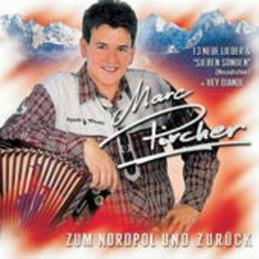 Marc Pircher – Zum Nordpol und zurück