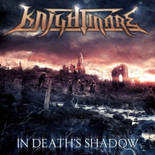 Knightmare – In Death's Shadows
