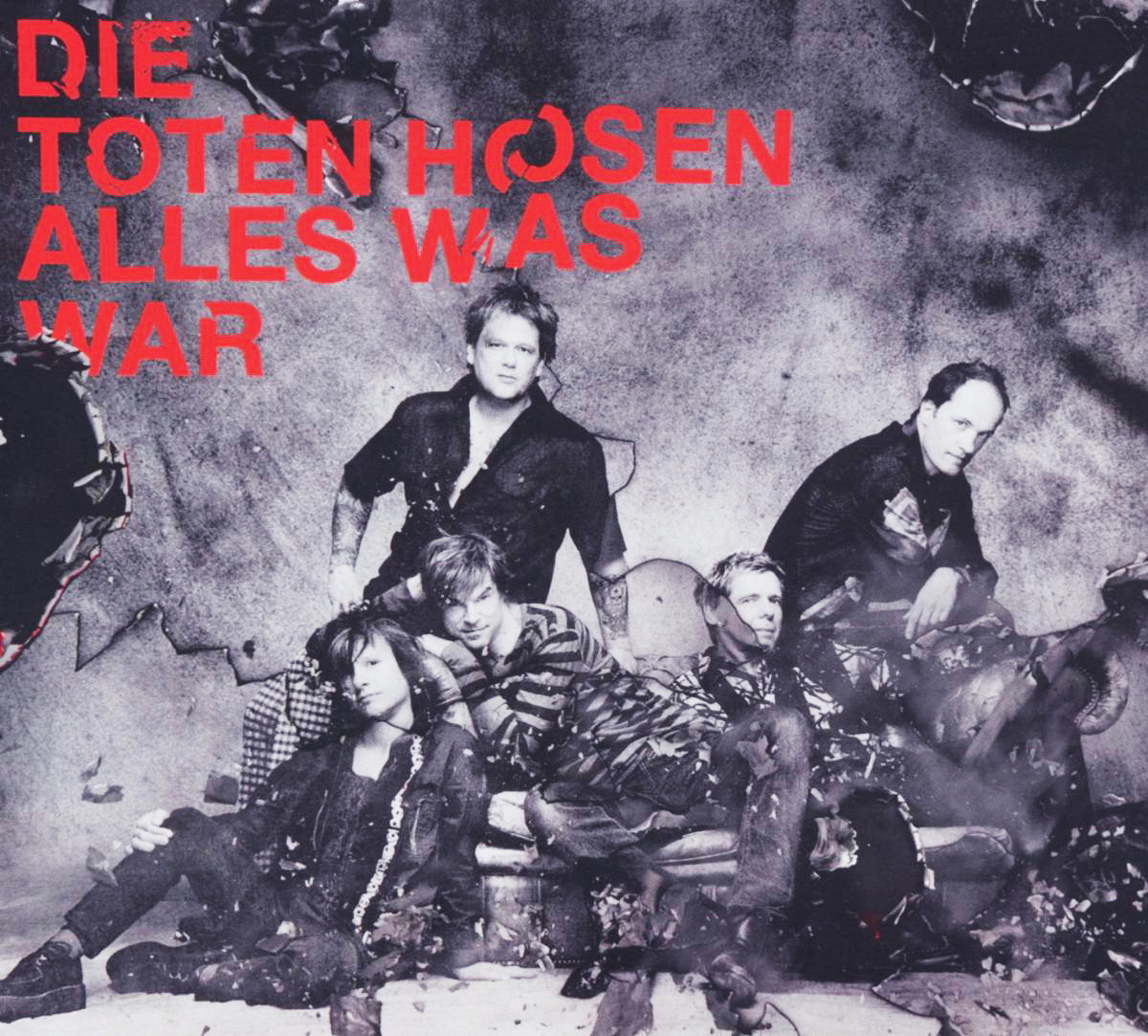 Die Toten Hosen – Alles was war