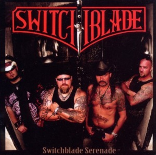 Switchblade – Switchblade Serenade
