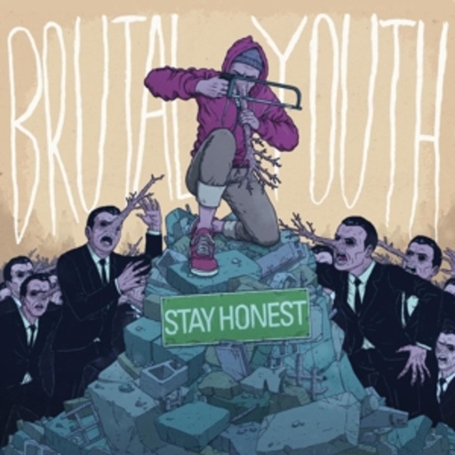 Brutal Youth – Stay Honest