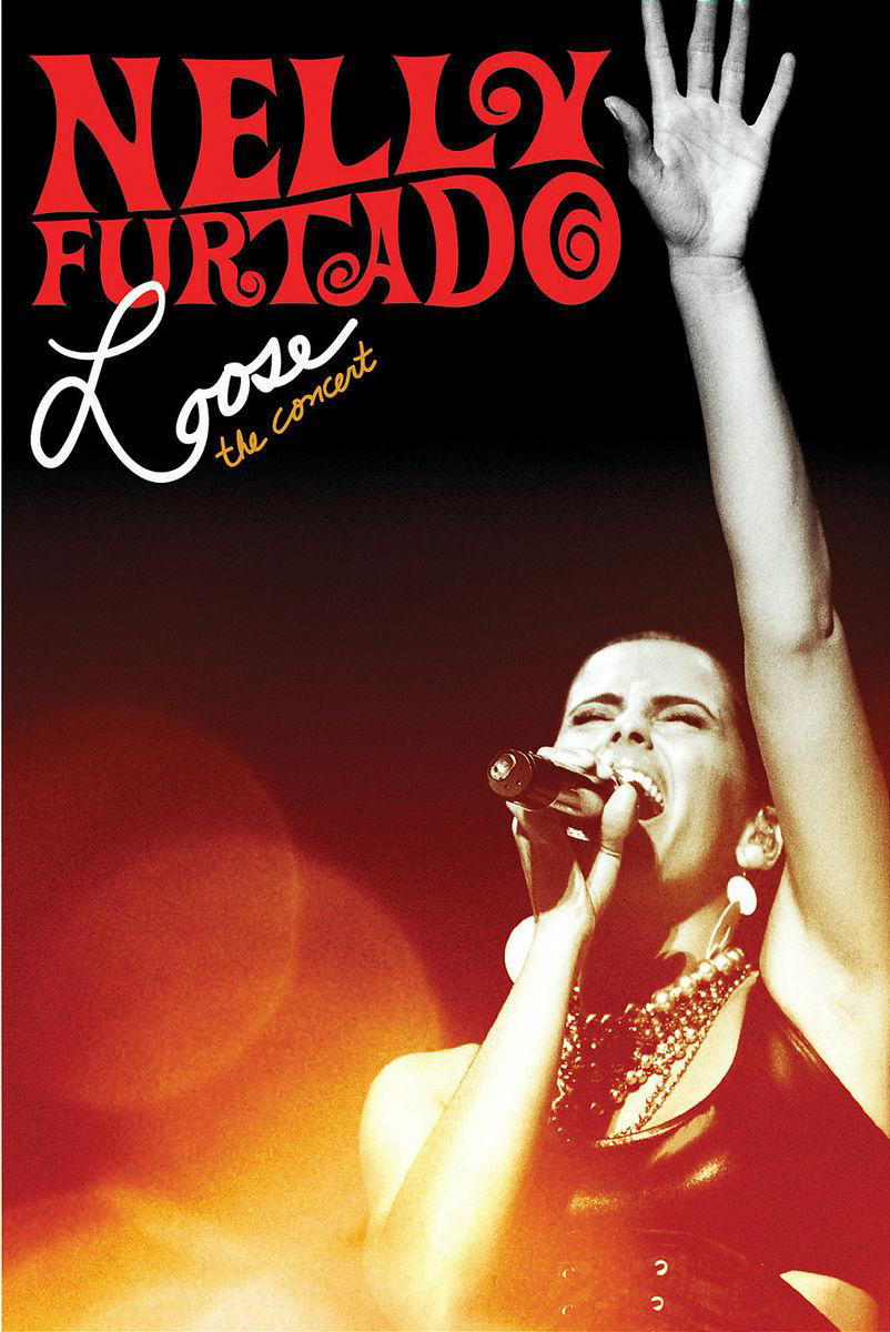 Nelly Furtado – Loose - The Concert