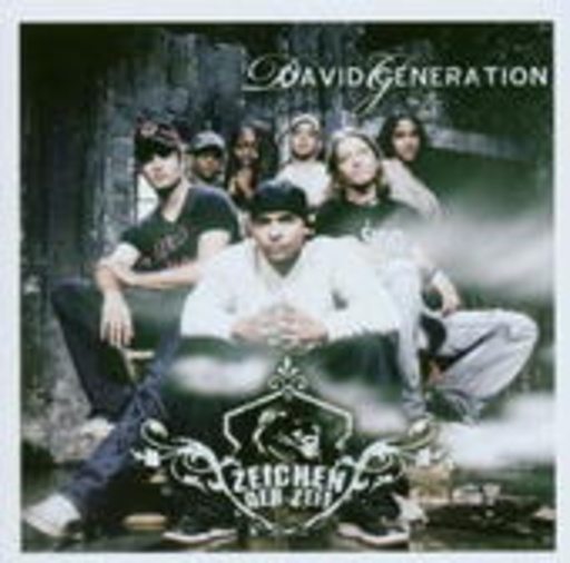 Zeichen der Zeit – David Generation