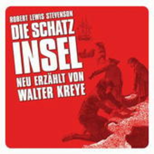 Diverse – Große Geschichten - neu erzählt: Die Schatzinsel