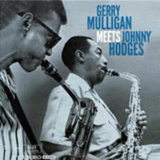 Jerry Mulligan/Johnny Hodges – Gerry Mulligan Meets Johnny Hodges (LPR-Serie)