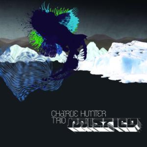 Charlie Hunter Trio – Mistico