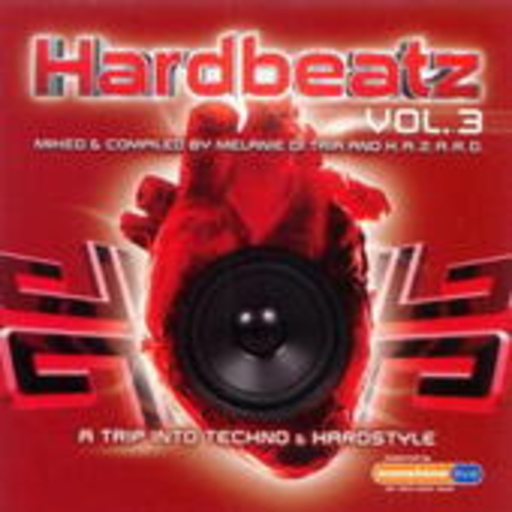 Diverse – Hardbeatz Vol. 3 - A Trip Into Hardbass And Nustyle by Melanie Di Tria + HAZARD