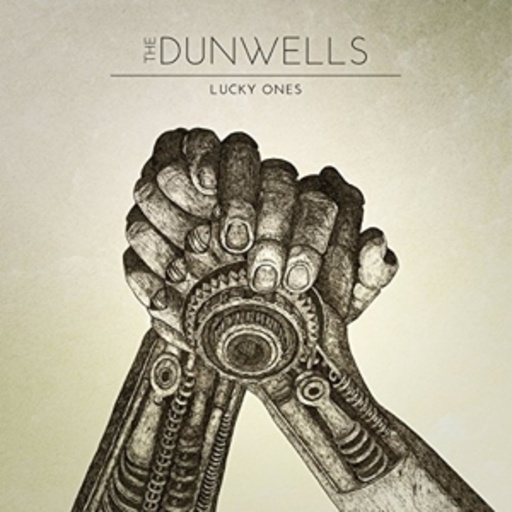 The Dunwells – Lucky Ones