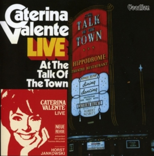 Caterina Valente – Live At The Talk Of The Town/Caterina Valente Live