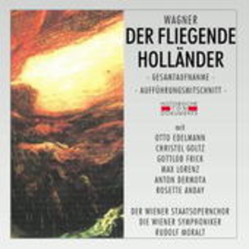 Rudolf Moralt – Der fliegende Holländer (GA 1953 aus Wien)