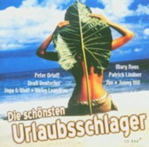Diverse – Die schönsten Urlaubsschlager