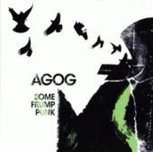 Agog – Some Frump Punk