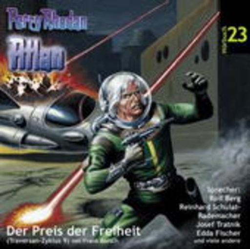 Diverse – Perry Rhodan (23) - Der Preis der Freiheit
