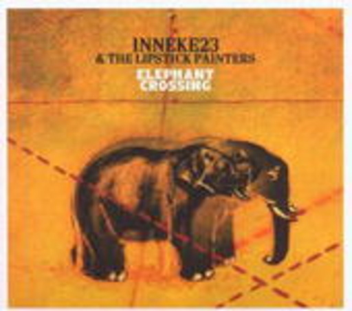 Inneke23 & The Lipstick Painters – Elephant Crossing