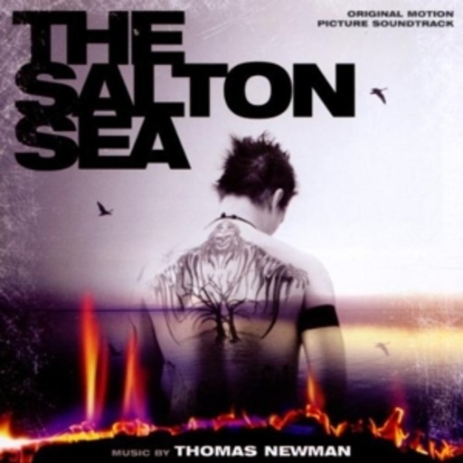 Thomas Newman – The Salton Sea