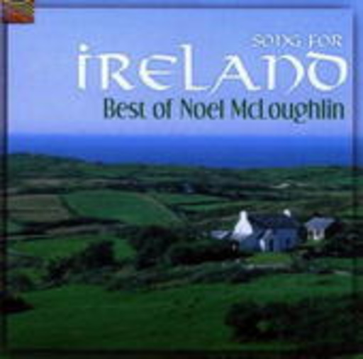 Noel McLoughlin – Song For Ireland