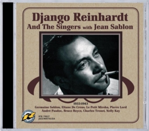 Django Reinhardt And The Singers with Jean Sablon – Django Rheinhardt And The Singers with Jean Sablon 1933-1943