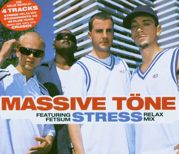 Massive Töne feat. Fetsum – Stress (Relax Mix)