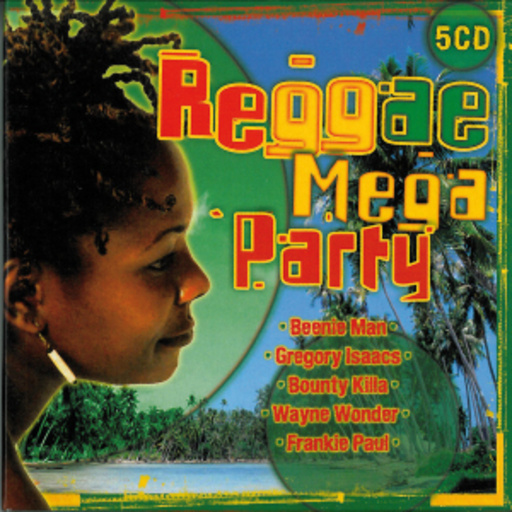 Diverse – Reggae Mega Party