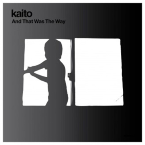 Kaito – And That Was The Way