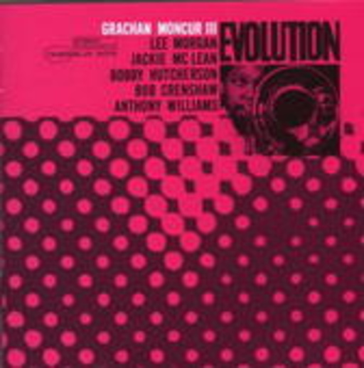 Grachan Moncur – Evolution