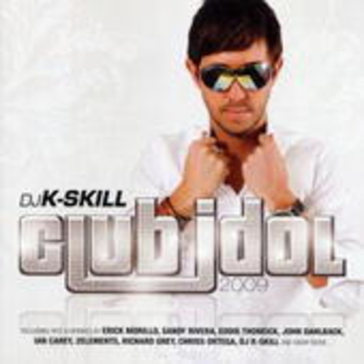 Diverse – Club Idol 2009 (Mixed By DJ K-Skill)