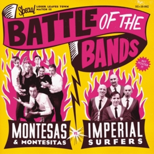 Montesas/Imperial Surfers – Battle Of The Bands