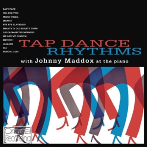 Johnny Maddox – Tap Dance Rhythms