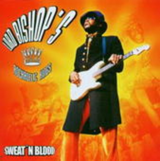Lord Bishop's Rockadelic Kings – Sweat'n Blood