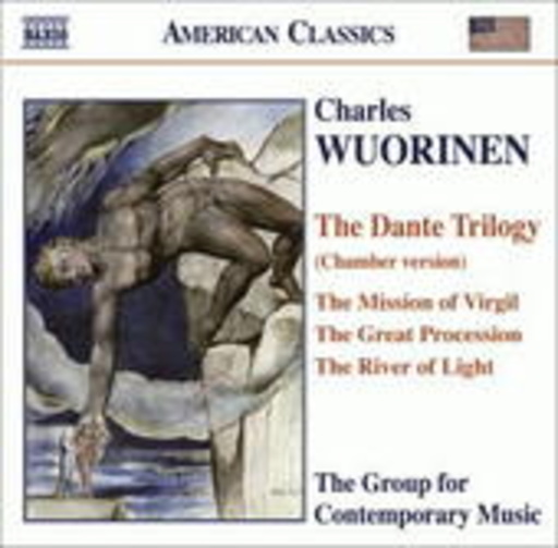 The Group For Contemporary Music – The Dante Trilogy
