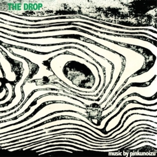 Pinkunoizu – The Drop
