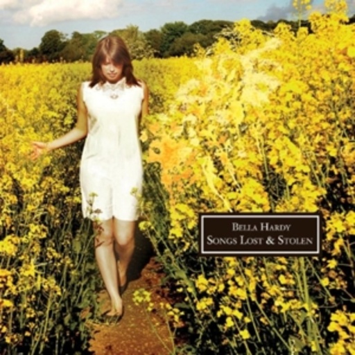 Bella Hardy – Songs Lost & Stolen