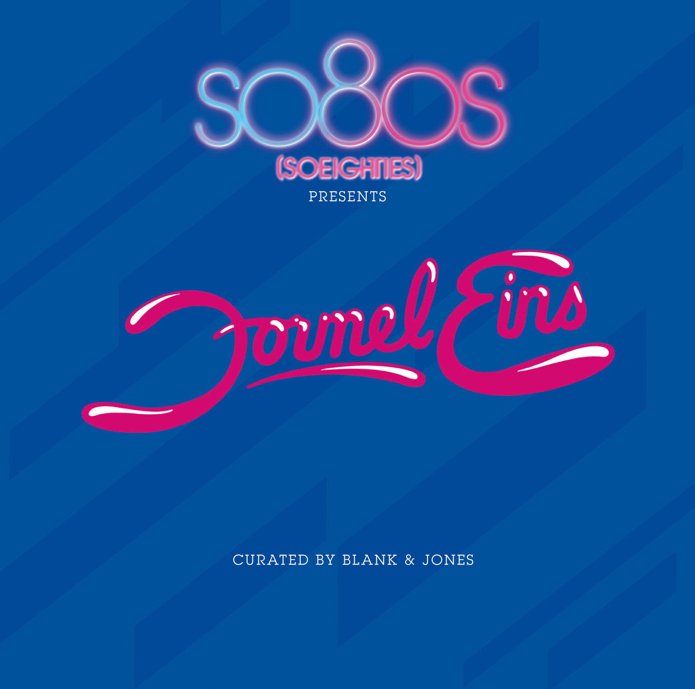 Diverse – so80s Presents Formel Eins - Curated By Blank & Jones