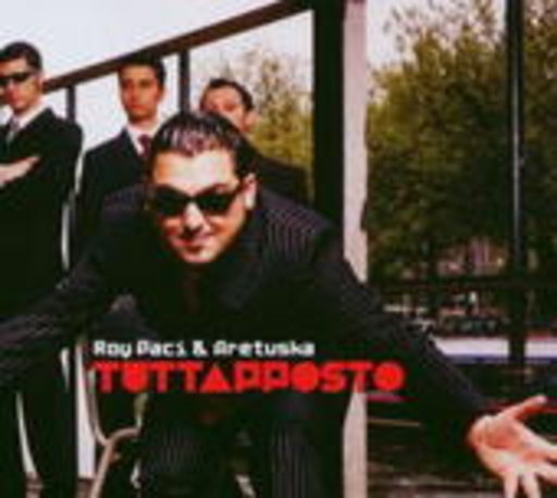 Roy Paci & Aretuska – Tuttaposto