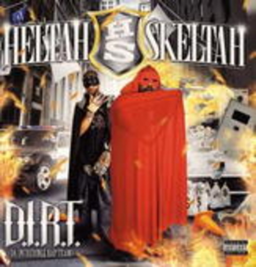Heltah Skeltah – D.I.R.T.