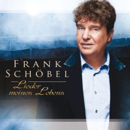 Frank Schöbel – Lieder meines Lebens