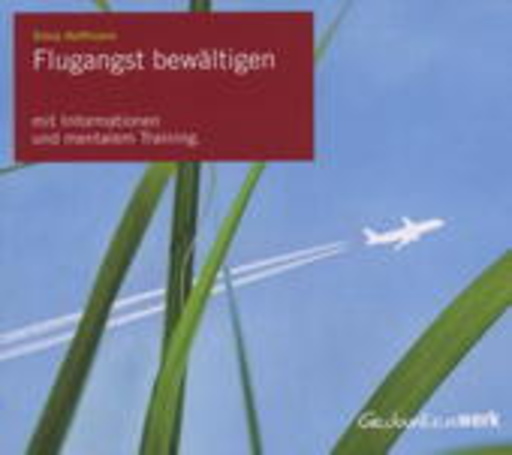 Silvia Hoffmann – Flugangst bewältigen