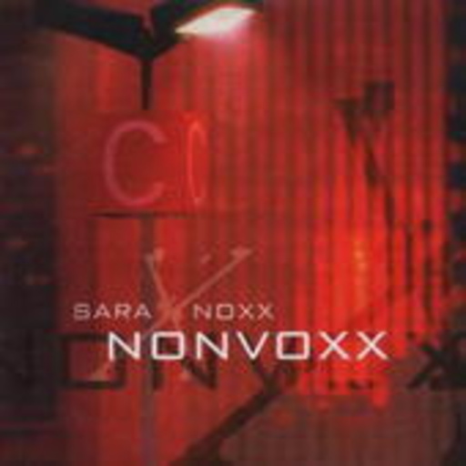 Sara Noxx – Nonvoxx