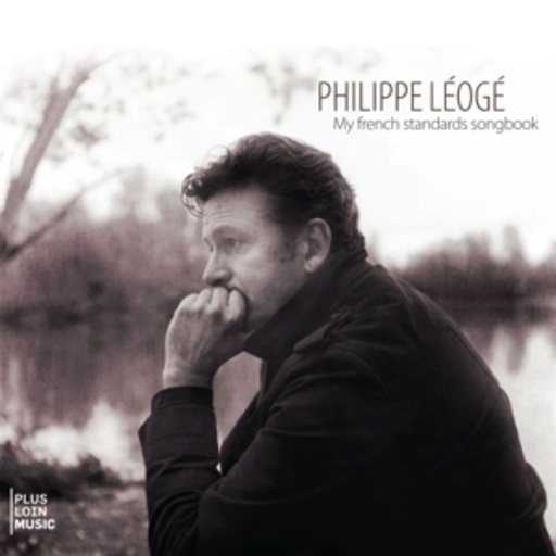 Philippe Léogé – My French Standards Songbook