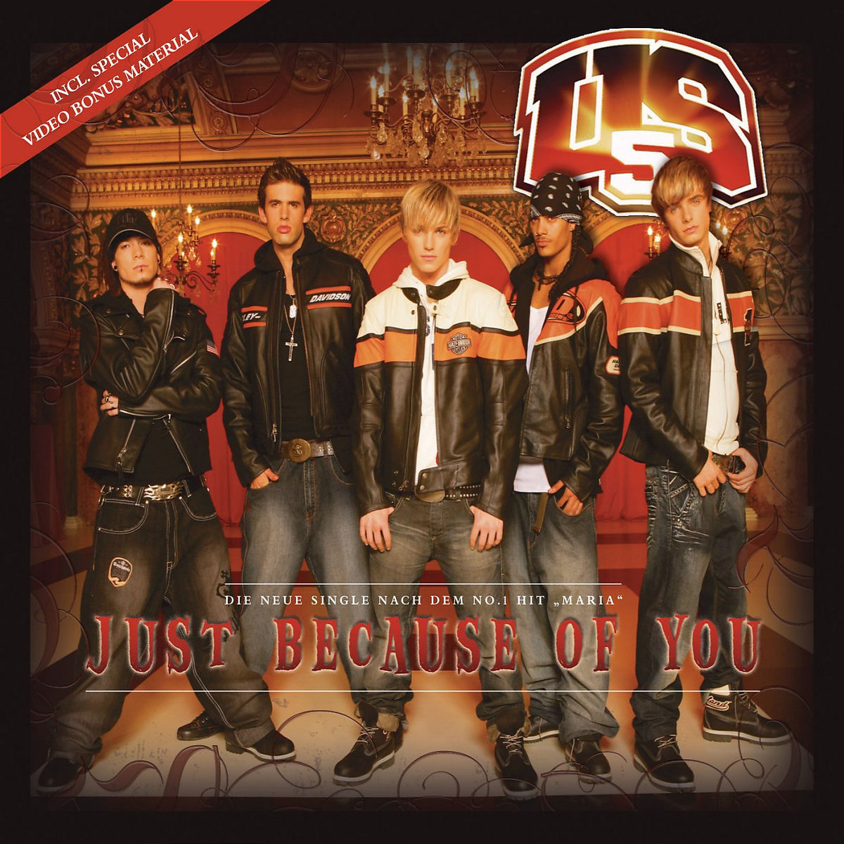 US 5 – Just Because Of You