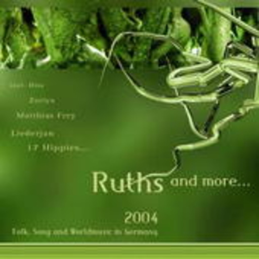 Diverse – Ruths 2004 And More ...