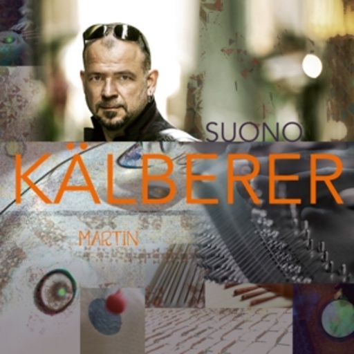 Martin Kälberer – Suono