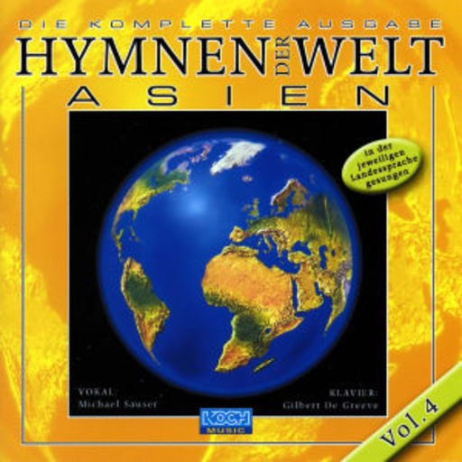 Michael Sauser/Gilbert J. De Greeve – Hymnen der Welt - Asien