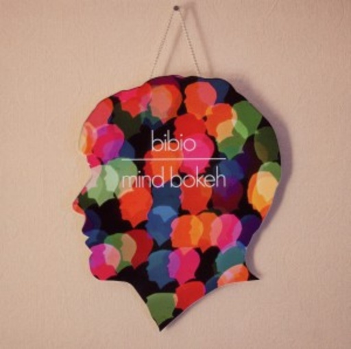 Bibio – Mind Bokeh