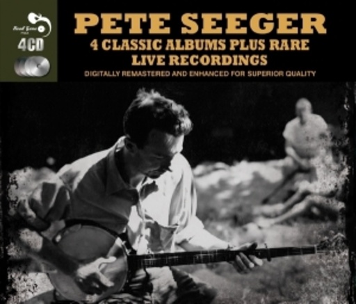 Peter Seeger – 4 Classic Albums Plus Rare Live Recordings