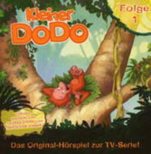 Diverse – Kleiner Dodo - Folge 1 - Das Original-Hörspiel zur TV-Serie