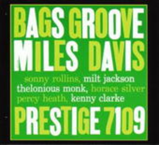 Miles Davis – Bags' Groove (Remastered)