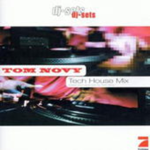 Tom Novy – Tech House Mix