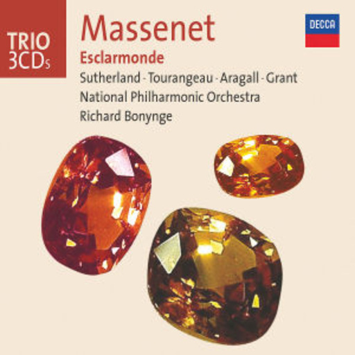 Richard Bonynge/National Philharmonic Orchestra – Esclarmonde (GA)