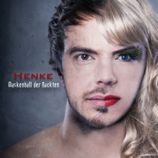 Henke – Maskenball der Nackten
